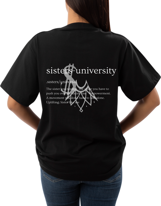 Sisters University Tshirt! (White)