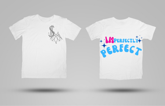 IMperfectly Perfect tshirt!